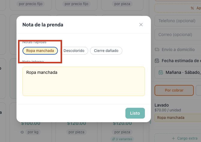 Popup con el chip "Ropa manchada" seleccionado y la nota aplicada a la prenda en el panel
